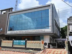 Shiv Sahai Superspecialty Hospital